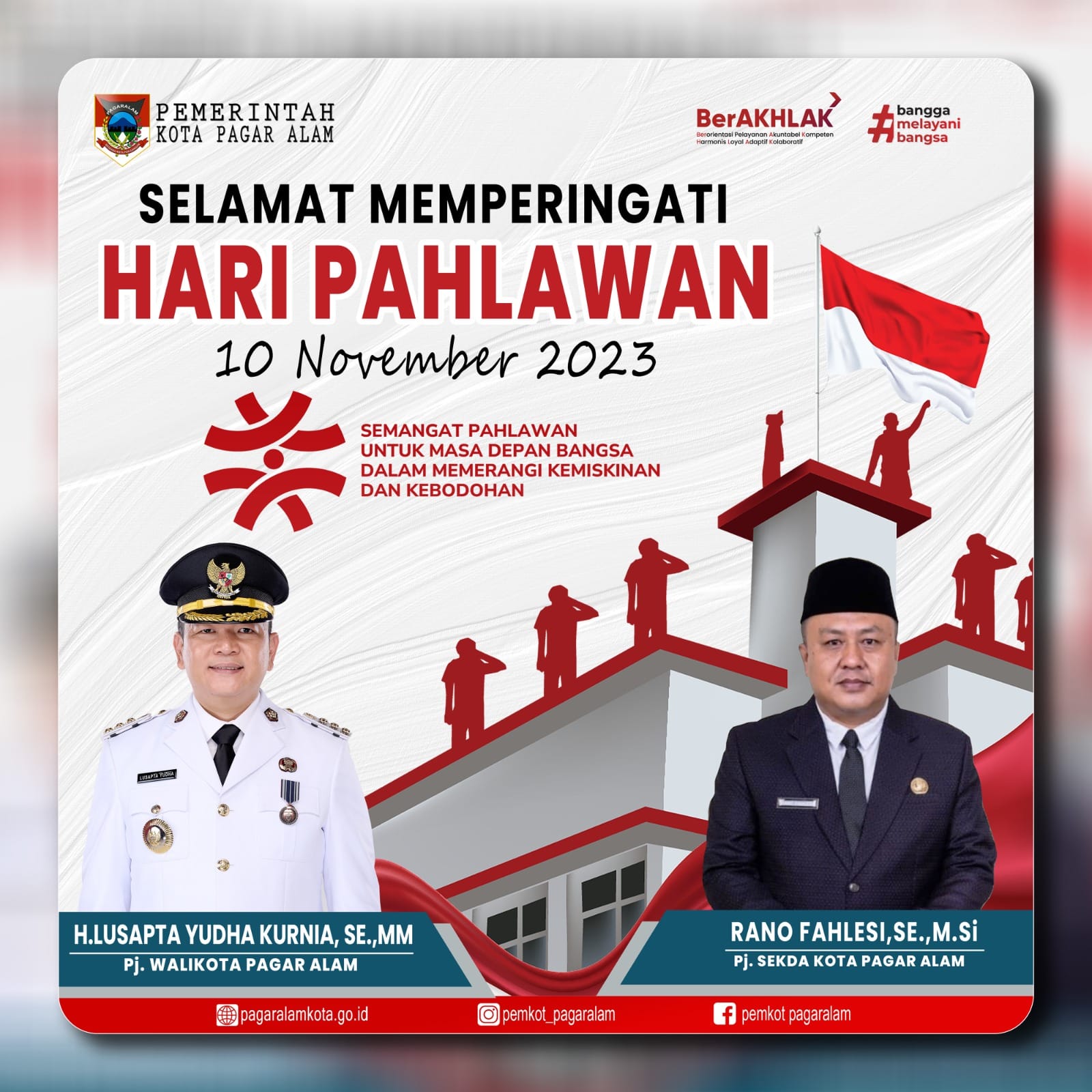 SELAMAT MEMPERINGATI HARI PAHLAWAN 10 N0VEMBER 2023 Pagaralamkota